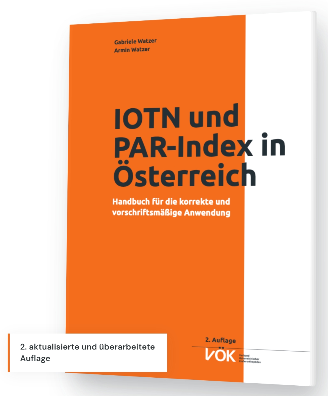 https://www.iotn-par-buch.at/ Handbuch IOTN und PAR-Index in Österreich 2. Auflage